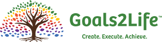 Goals2Life - Create. Execute. Achieve.